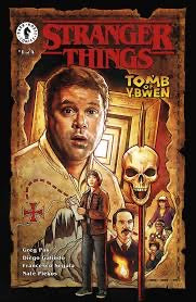 Dark Horse Comics: Stranger Things Tomb of Ybwen - #1 of 4 Cover B
