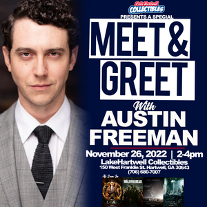 Lake Hartwell Collectibles to host Meet & Greet with Hollywood Actor Austin Freeman on November 26!