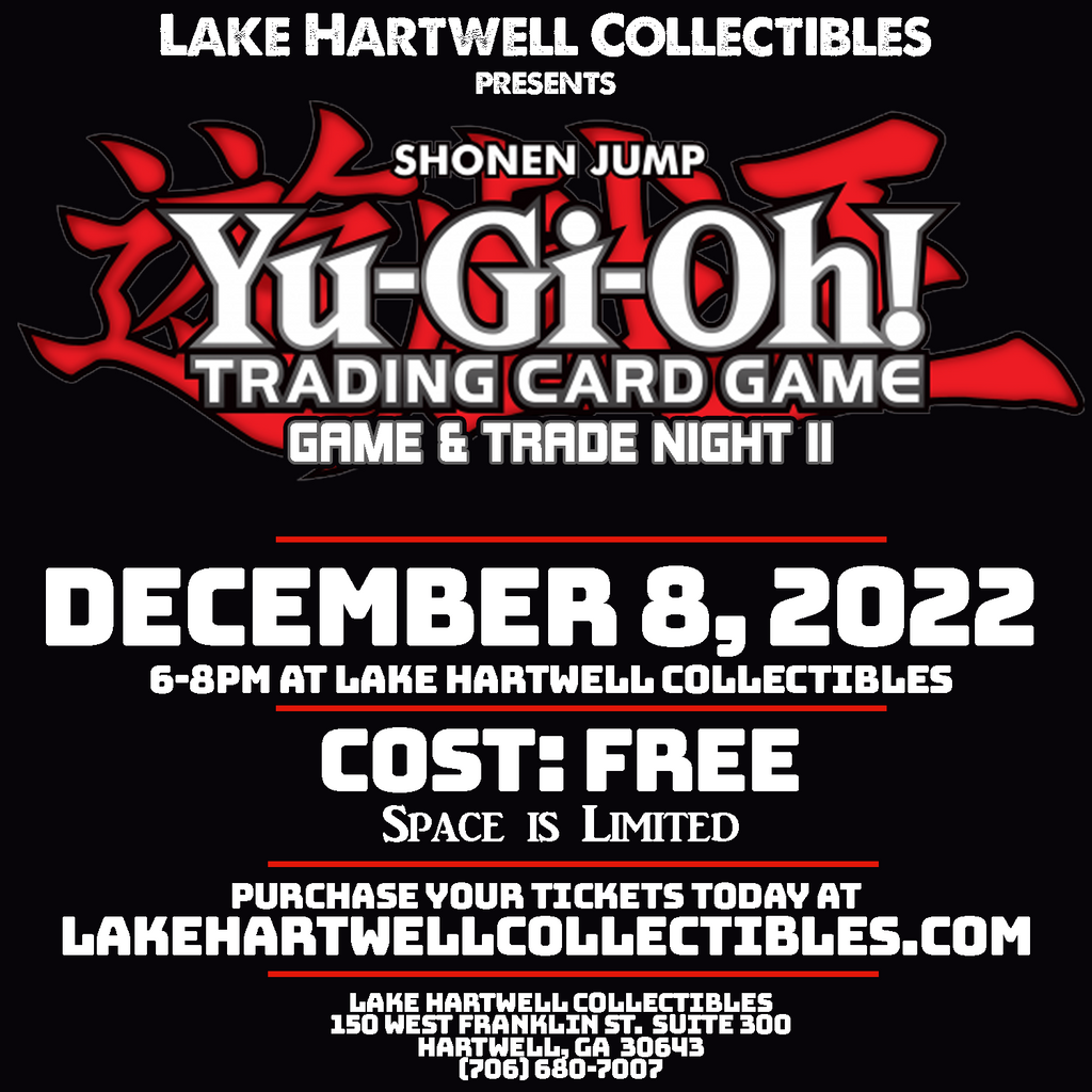 Lake Hartwell Collectibles Yu-Gi-Oh Game & Trade Night to be held December 8!