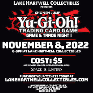 Lake Hartwell Collectibles First Ever Yu-Gi-Oh Game & Trade Night on November 8!
