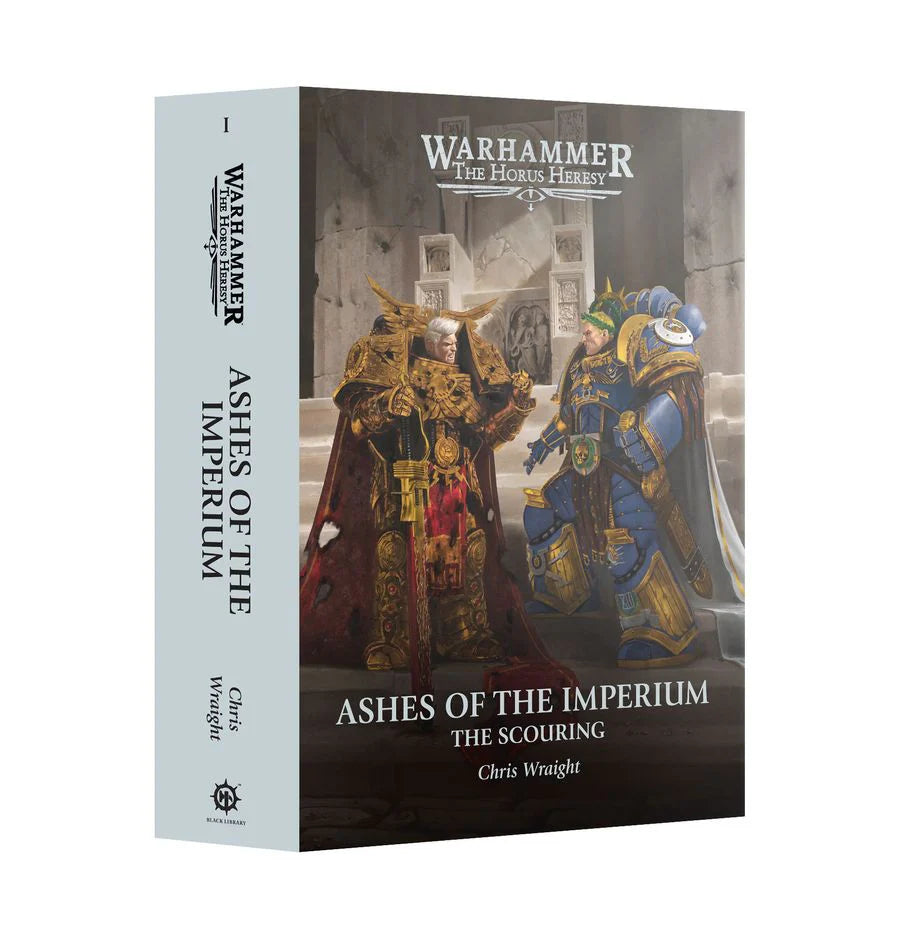 Warhammer - The Horus Heresy: Ashes of the Imperium: The Scouring Book 1 (Hardback)