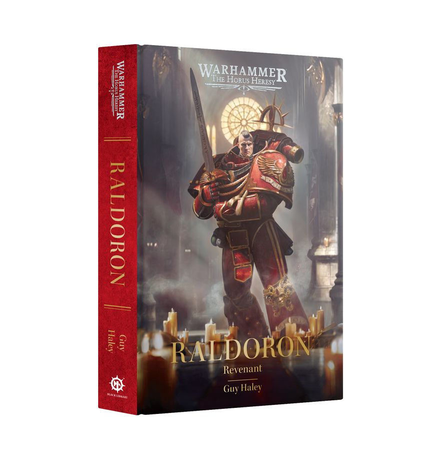Warhammer : The Horus Heresy - Raldoron : Revenant (Hardback)