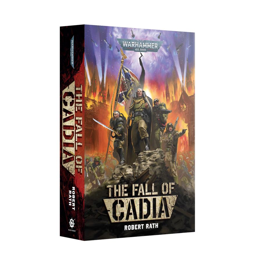 Warhammer 40K- The Fall of Cadia (Paperback)