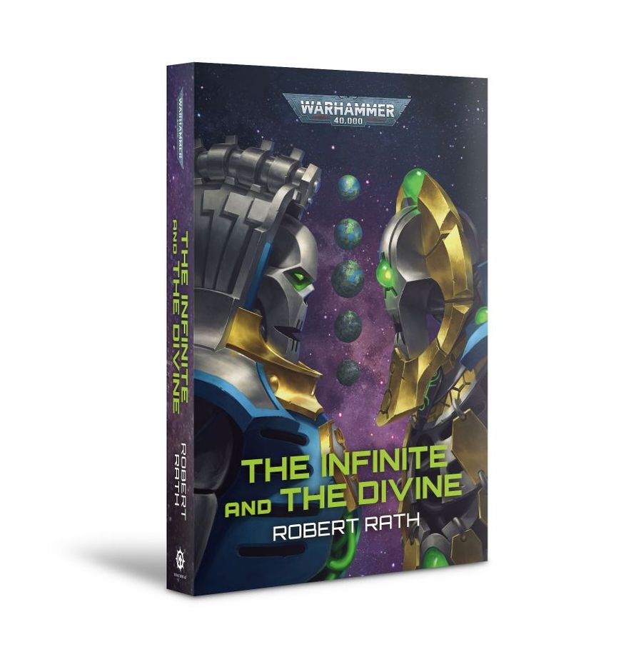 Warhammer 40K- The Infinite and The Divine (Paperback)