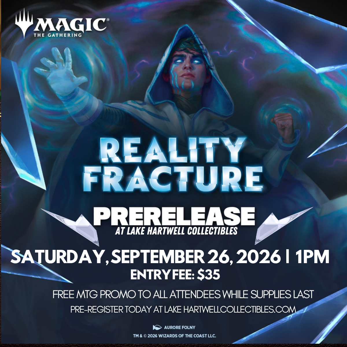 Magic the Gathering: Reality Fracture Prerelease II (Saturday, September 26, 2026)