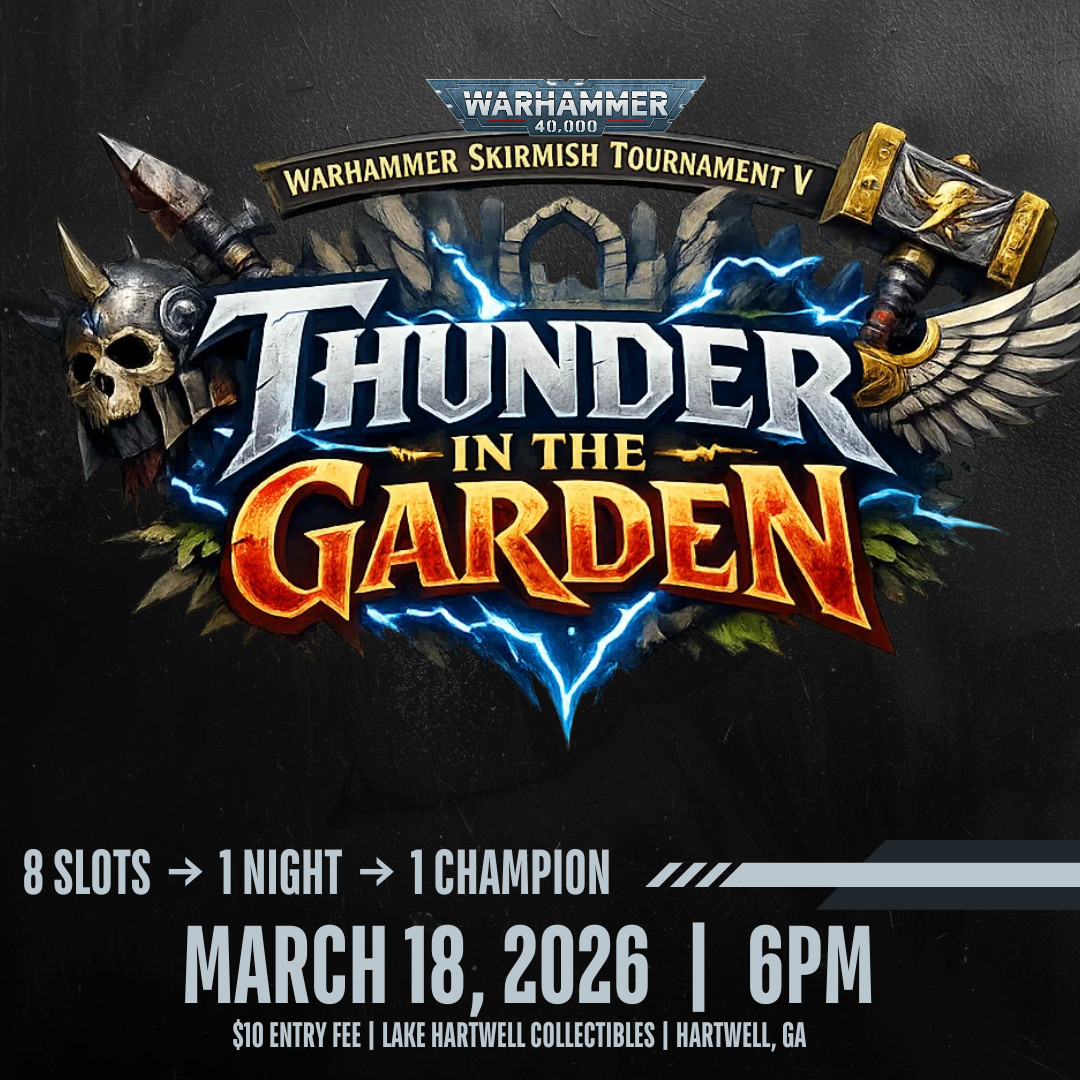 LHC's Warhammer Skirmish Tournament V: Thunder in the Garden (March 18, 2026 | 6pm)