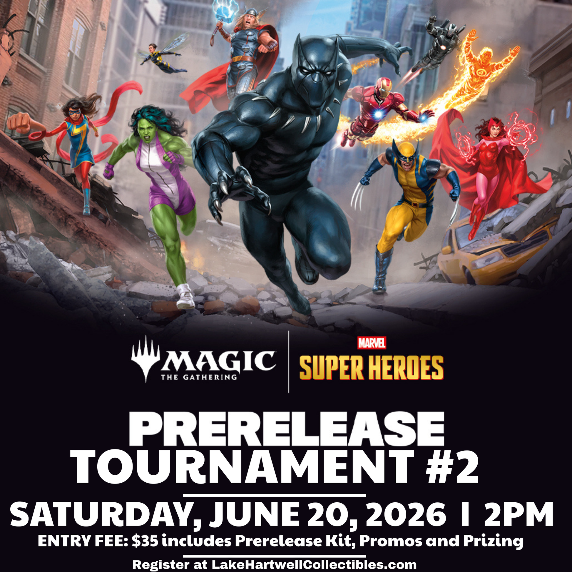 MAGIC THE GATHERING: MARVEL SUPER HEREOS - PRERELEASE TOURNAMENT #2 - JUNE 20, 2026