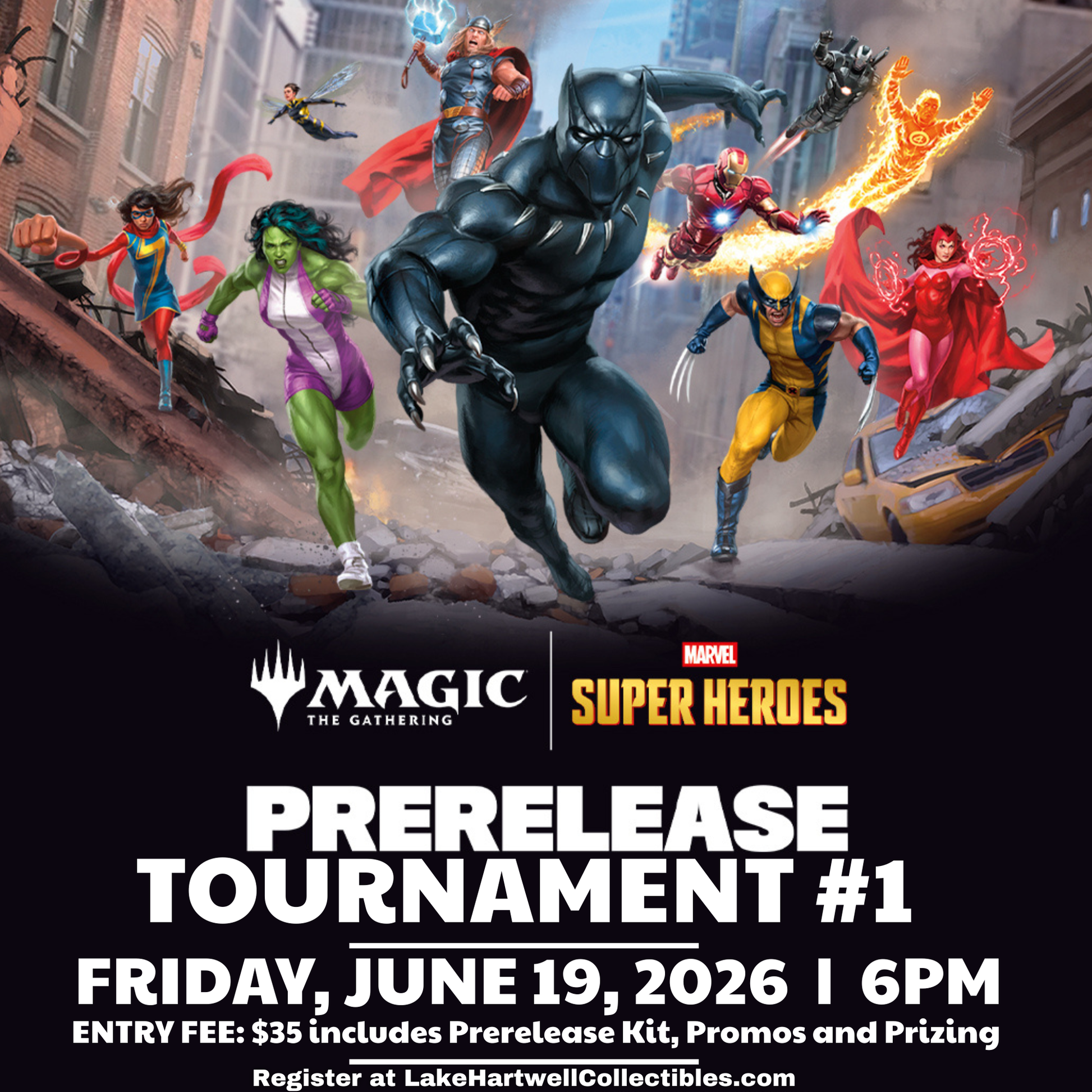 MAGIC THE GATHERING: MARVEL SUPER HEREOS - PRERELEASE TOURNAMENT #1 - JUNE 19, 2026