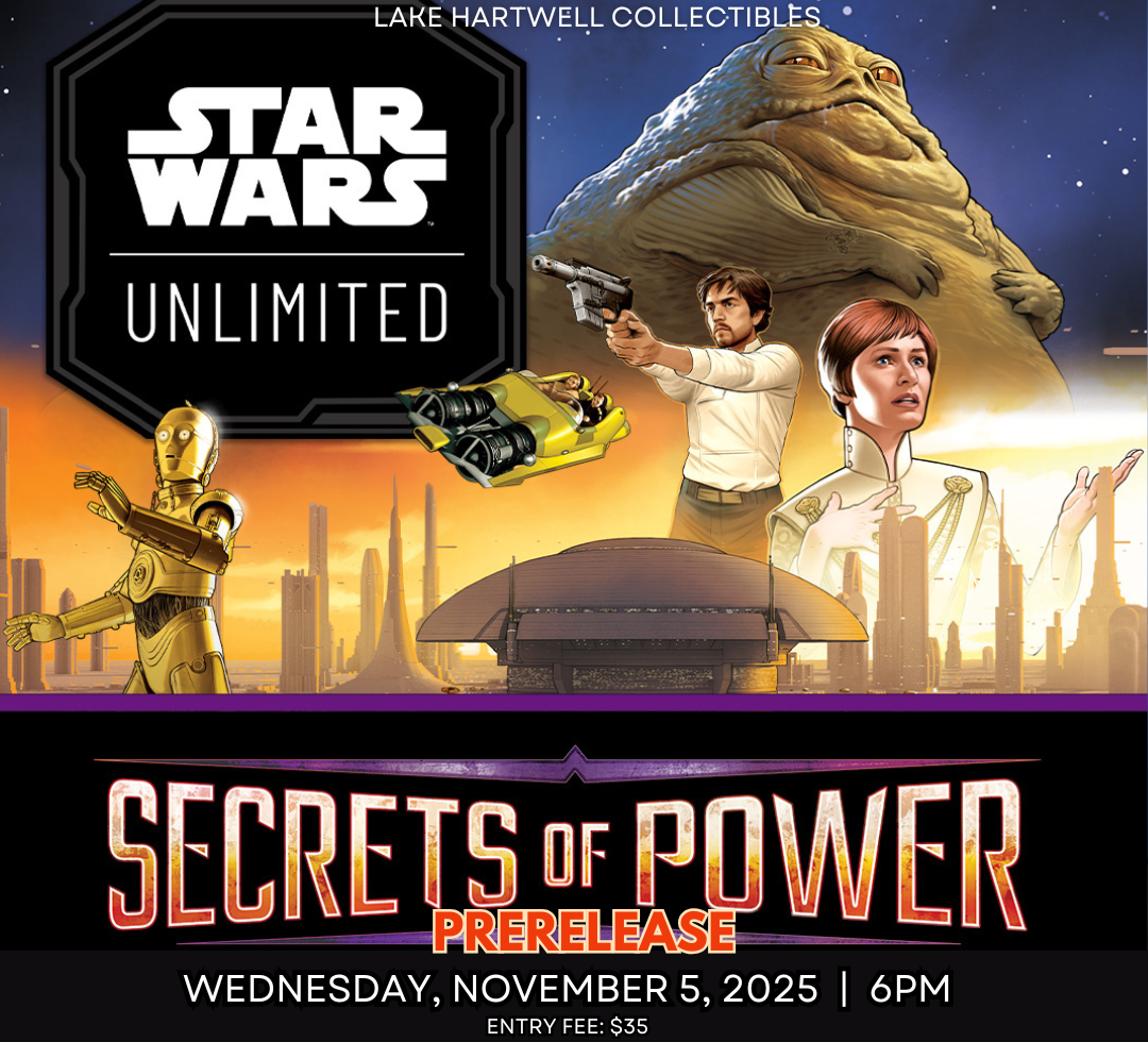 STAR WARS UNLIMITED: SECRETS OF POWER PRERELEASE EVENT