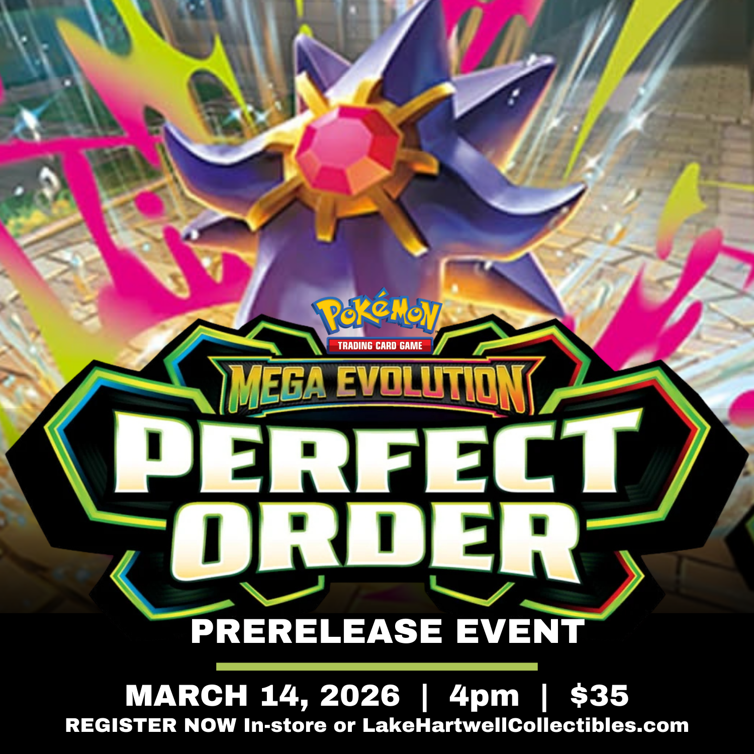 LHC's Pokemon League Perfect Order Prerelease Tournament - March 14, 2026 | 4pm