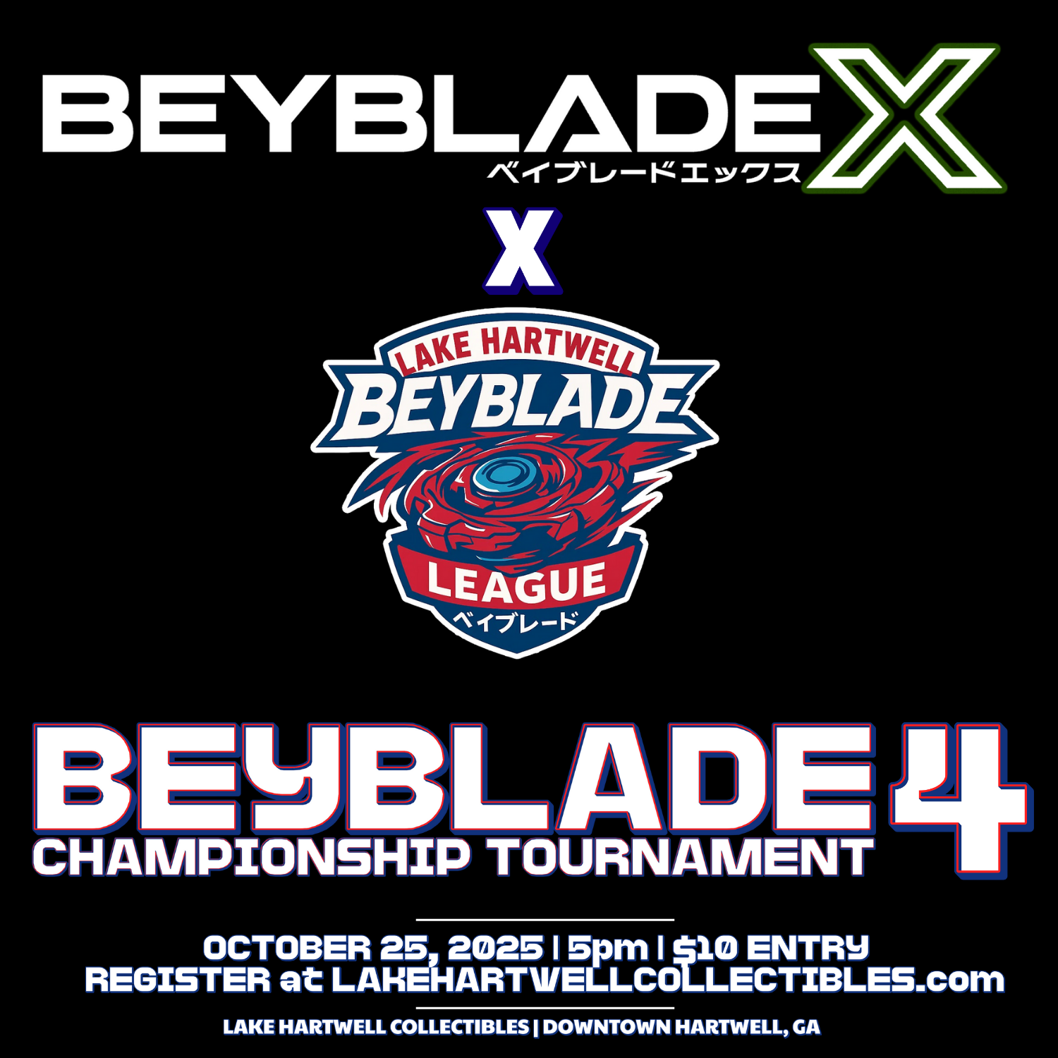 BEYBLADE CHAMPIONSHIP TOURNAMENT IV ENTRY (10/25/25 | 5pm))
