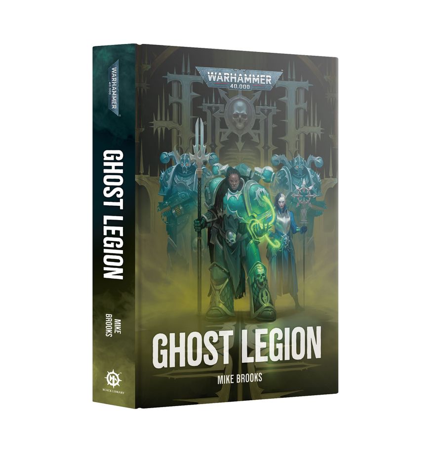 Warhammer 40K- Ghost Legion- Mike Brooks (Hardback)