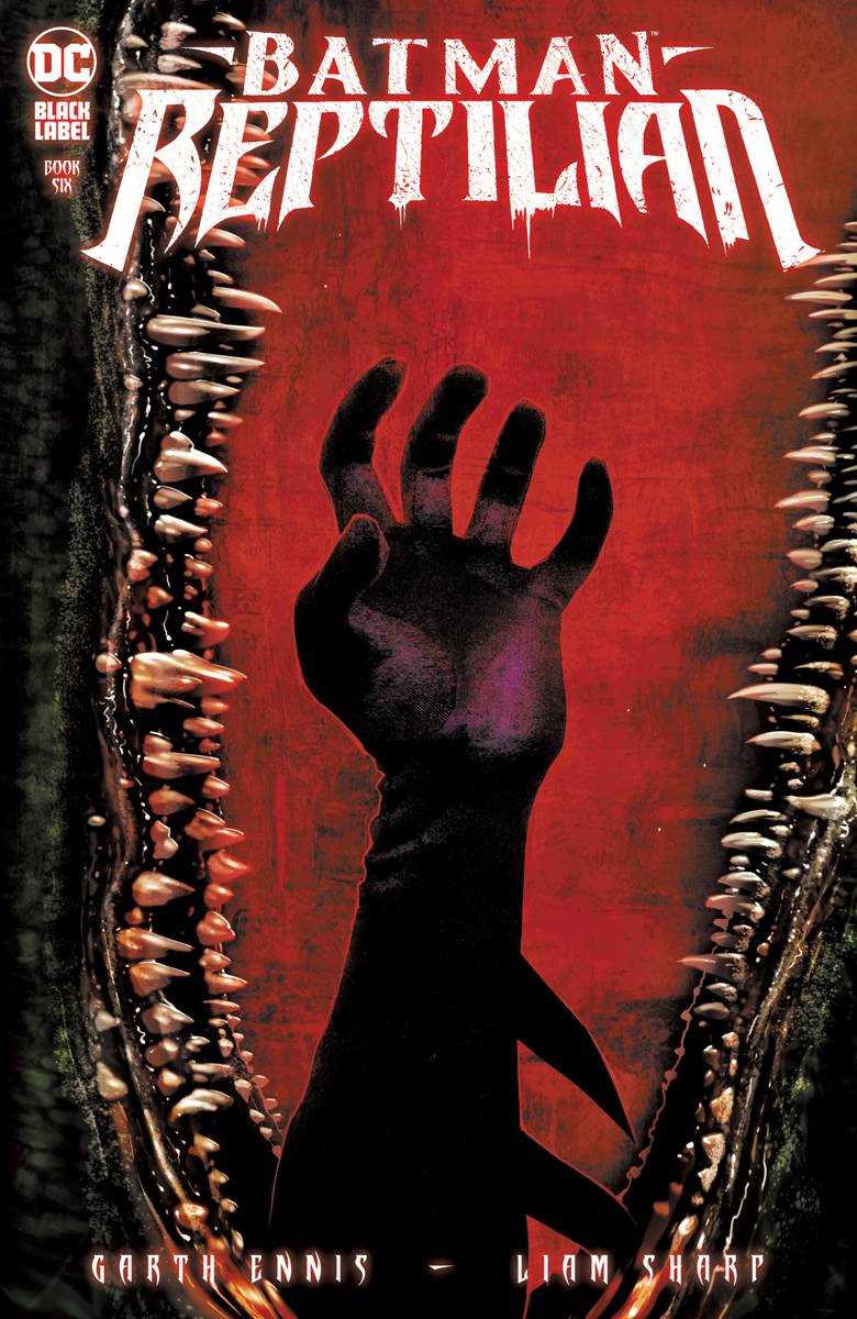 DC Comics Black Label: Batman Reptilian - #6