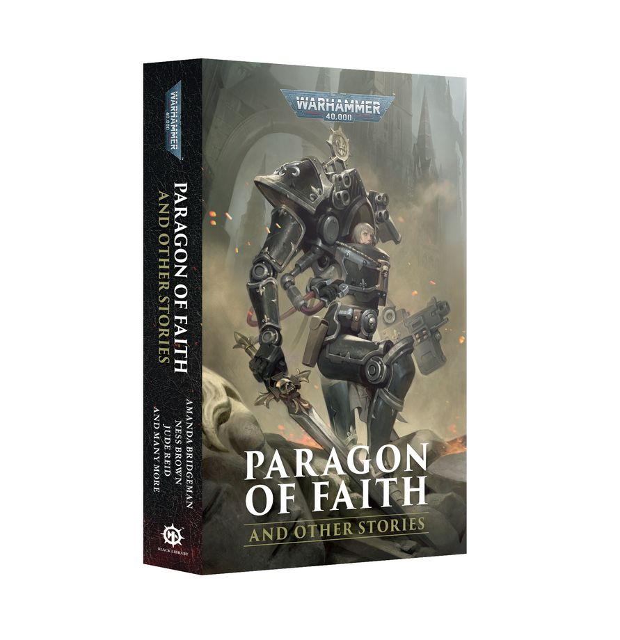 Warhammer 40K: Paragon of Faith and Other Stories (Paperback)