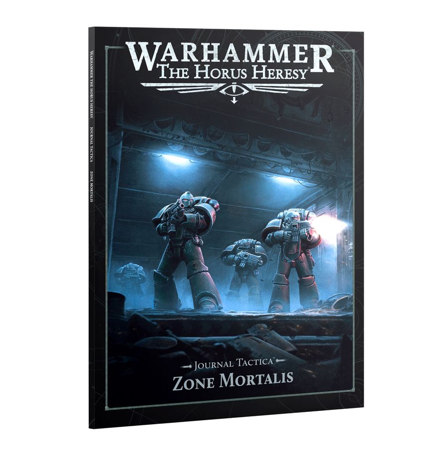 Warhammer The Horus Heresy Journal Tactica: Zone Mortalis (Paperback)