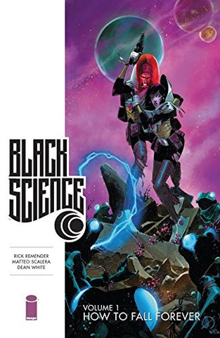 Image Comics: Black Science How to Fall Forever - Vol 1 Graphic Novel