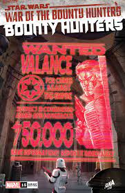 Marvel Comics: Star Wars War of the Bounty Hunters Bounty Hunters - #15 Variant Edition