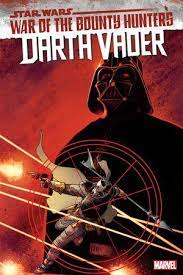 Marvel Comics: Star Wars War of the Bounty Hunters Darth Vader - #15