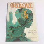 Excellence Vol 1: Graphic Novel