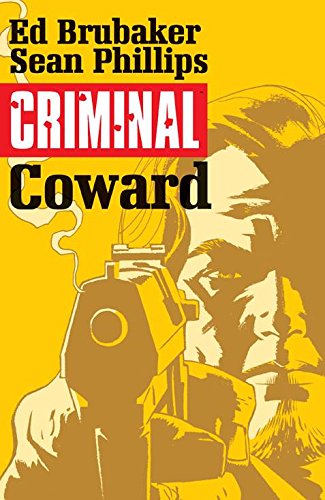 Criminal Coward: Graphic Novel