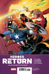 Marvel Comics: Heroes Return - #1